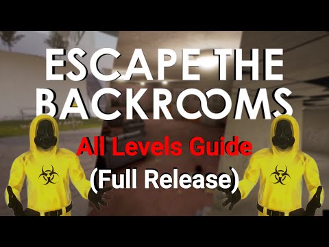 Escape The Backrooms | All Levels Guide (Beginner)