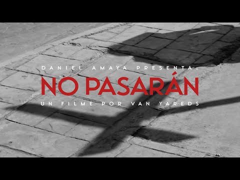 Daniel Amaya - No Pasarán (Video Oficial)