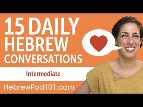 15 Daily Hebrew Conversations - Hebrew Practice for Intermediate learners