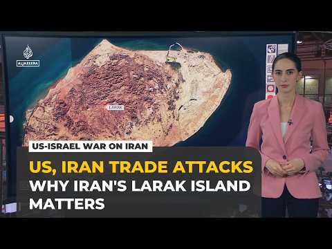 Why Larak Island matters in US-Iran tensions over the Strait of Hormuz