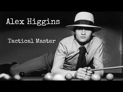 Alex Higgins | Tactical Master