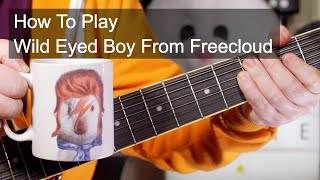 &#39;Wild Eyed Boy From Freecloud&#39; David Bowie Acoustic Guitar Lesson