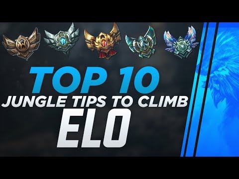 TOP 10 JUNGLE TIPS TO CLIMB ELO.