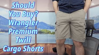 Should You Buy Wrangler Premium Twill Cargo Shorts