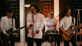 Download lagu Ada Band - Ough !! // Cover by Alive mp3 Download lagu Ada Band - Ough !! // Cover by Alive mp3
