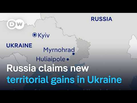 俄羅斯宣稱佔領烏克蘭兩鎮 | DW 新聞 (Russia claims capture of two Ukrainian towns | DW News)