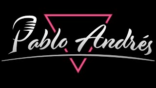 PABLO ANDRES (EN VIVO) - PIENSA EN MI, TRIBUTO ALEJANDRO FERNANDEZ