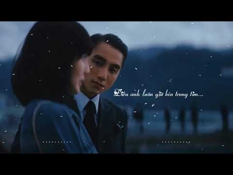 Điều anh luôn giữ kín trong tim       Lofi