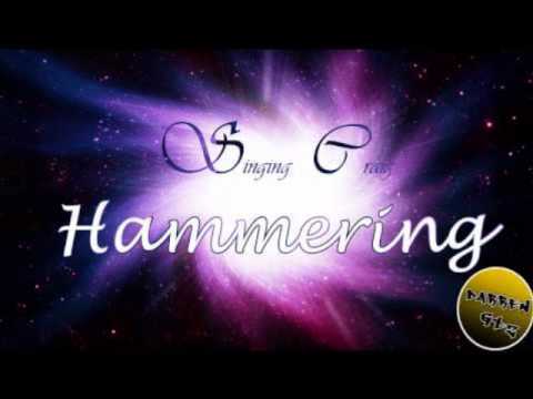 Hammering Singing Craig
