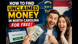 How to find unclaimed money in North Carolina for free