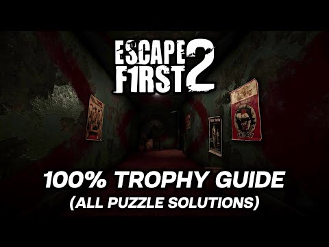 Escape First 2 100% Walkthrough & Trophy Guide (All Escape Room Solutions)