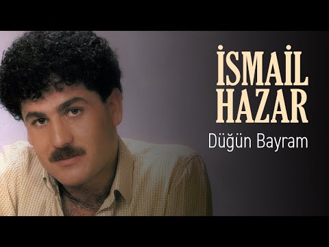 İsmail Hazar - Düğün Bayram (Official Audio)