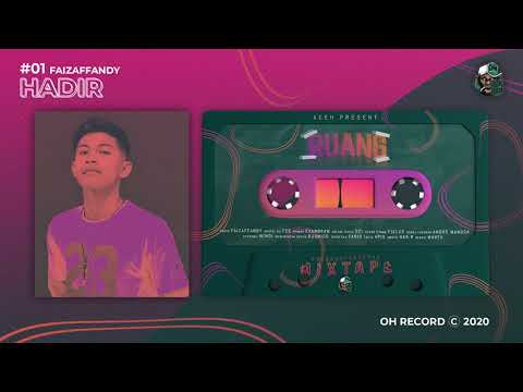 #01 FAIZ AFFANDY - HADIR (Official Audio)
