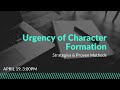 URGENCY OF CHARACTER FORMATION