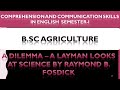 I A Dilemma A Layman Looks At Science I Comprehension And Communication Skills In English I