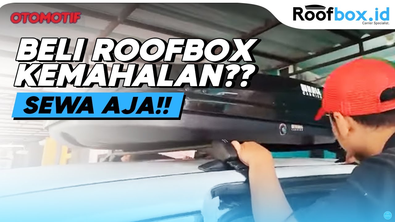 Review Pemasangan Roof Box dari Otomotifnet