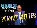 Lewis Black | 12/8/18 Kansas City MO: Peanut Butter