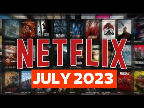 Everything Coming to Netflix in July 2023
