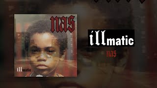 Illmatic Full Album