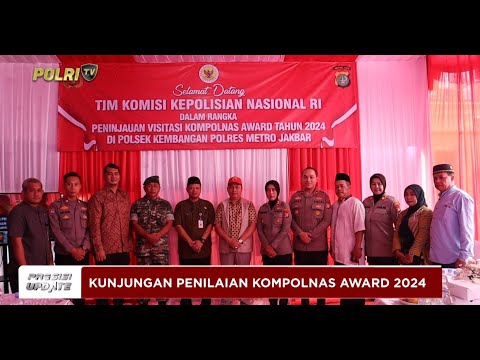 KUNJUNGAN PENILAIAN KOMPOLNAS AWARD
