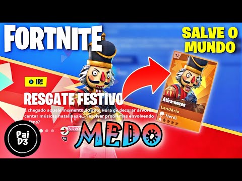 MEDO FESTIVO | Resgate Festivo do Atira-Nozes - Parte 2 | FORTNITE SALVE O MUNDO - PAI D3