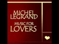 Michel Legrand - In Love In Normandy