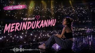 Download lagu 💔 Merindukanmu – Lagu Galau Terbaru 2026 yang Bikin Nangis mp3