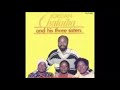 The Very Best Of Jordan Chataika His 3 Sisiters