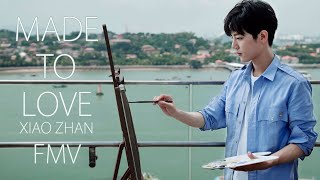MADE TO LOVE by Xiao Zhan FMV - Light Spot 光点