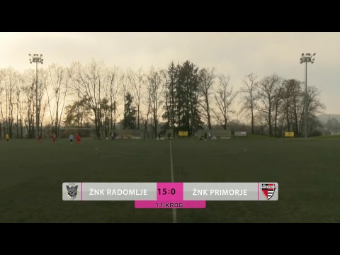 1.SŽNL 17/18 11.KROG ŽNK Radomlje - ŽNK Primorje