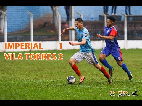 [VT] - IMPERIAL 1 X 2 VILA TORRES [3ª RODADA | COPINHA 2019]