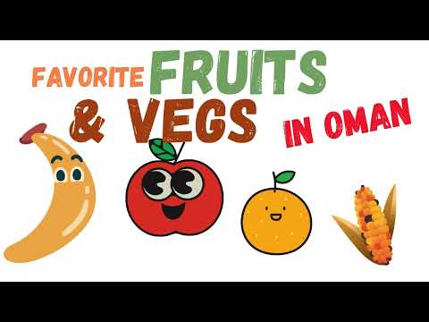 Nazrin in Oman - 7 June 2025 - Get Familiar with Fruits and Vegetables