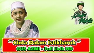 Download lagu Terbaru ! Sholawat Baper Cinta Dalam Istikhoroh Voc. Gus Azmi - Syubbanul Muslimin serta Liriknya mp3 Download lagu Terbaru ! Sholawat Baper Cinta Dalam Istikhoroh Voc. Gus Azmi - Syubbanul Muslimin serta Liriknya mp3