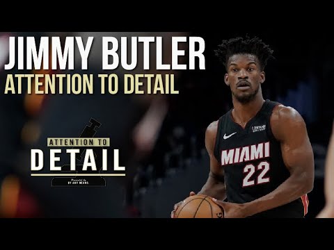 Attention to Detail: Jimmy Butler