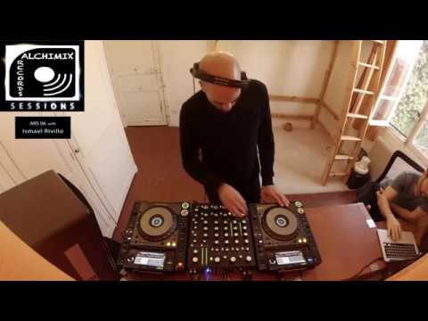 Alchimix Records Sessions 06 - Ismael Rivillo