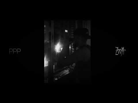 ZOOMSKL - ppp | Prod. @jhappazl