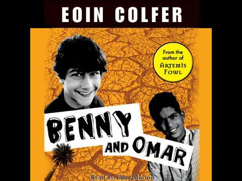 Benny and Omar by Eoin Colfer | Full Audiobook