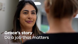 Jobs that Matter: A Day in the Life, Grace’s story