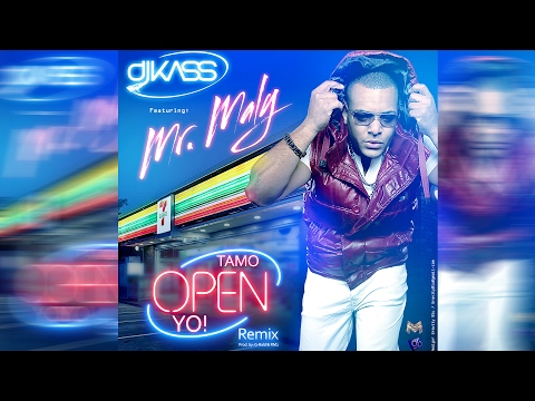 Dj Kass NY- Tamo Open Yo (Edición Especial) Mr. Maly Remix Dembow Dominicano