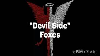 Devil Side | Lyric Video | Foxes