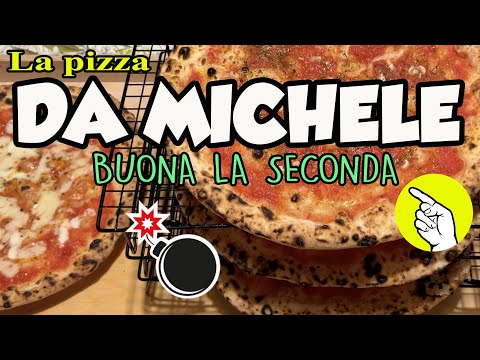 PIZZA DA MICHELE - buona la SECONDA (ricetta completa)