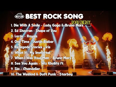 Top 10 Iconic Rock Anthems of History ⚡🎸 || DIE WITH A SMILE - ED SHEERAN