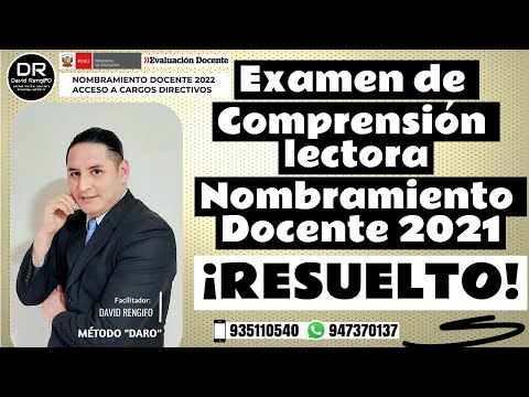 EXAMEN DE NOMBRAMIENTO DOCENTE 2021 RESUELTO CON EL MÉTODO "DARO"