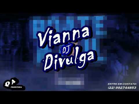 BEAT DOENTE DE AMOR - Vida Noturna (DJ Vianna Divulga) FUNK REMIX