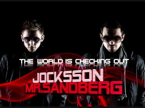 Jocksson & Mr.Sandberg - The World Is Checking Out