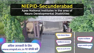 NIEPID Secunderabad- Apex National Institute in the area of Neuro Developmental Disabilities