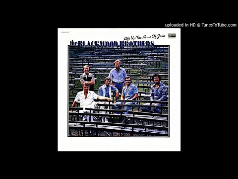 Lift Up The Name Of Jesus LP - The Blackwood Brothers (1978) [Full Album]