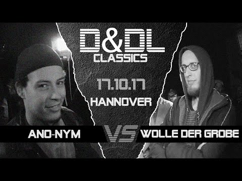 Ano-nym vs Wolle der Grobe D&DL#0086 (Hannover // 2017)