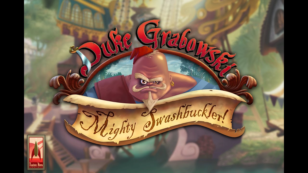 Duke Grabowski, Mighty Swashbuckler! – Kickstarter campaign video teaser