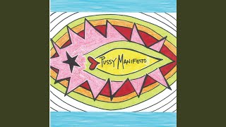 Pussy Manifesto